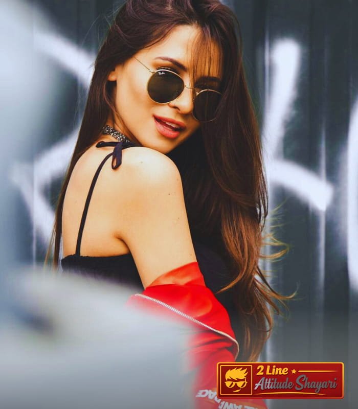 Attitude Shayari for Girls in English